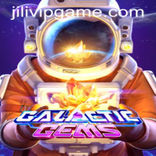 The Enchanting Universe of GalacticGems: Discover JILIVIP's Latest Gem-Packed Adventure